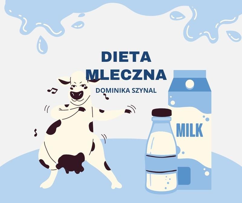 Mleczna dieta zasady