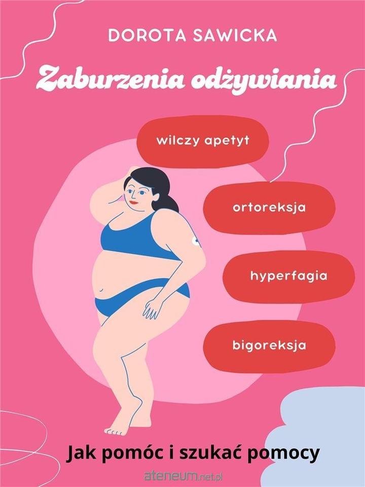 Wieloczynnikowe przyczyny zaburzeń odżywiania
